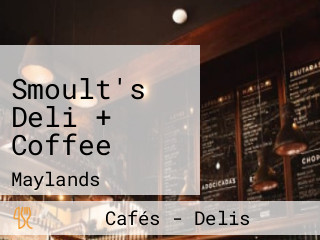 Smoult's Deli + Coffee