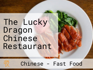 The Lucky Dragon Chinese Restaurant