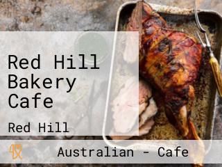 Red Hill Bakery Cafe