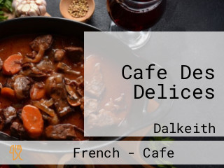 Cafe Des Delices