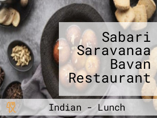 Sabari Saravanaa Bavan Restaurant