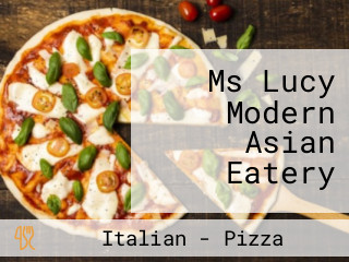 Ms Lucy Modern Asian Eatery
