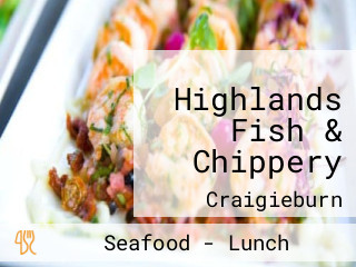 Highlands Fish & Chippery