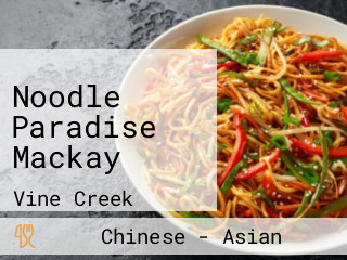 Noodle Paradise Mackay