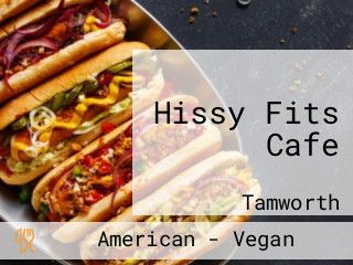 Hissy Fits Cafe