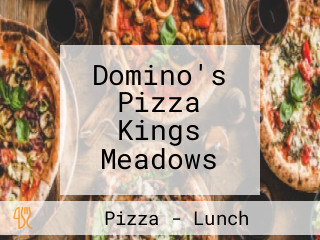 Domino's Pizza Kings Meadows