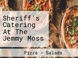 Sheriff's Catering At The Jemmy Moss