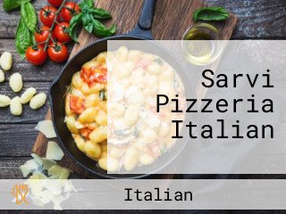 Sarvi Pizzeria Italian