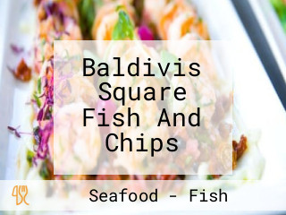 Baldivis Square Fish And Chips