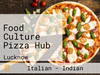 Food Culture Pizza Hub