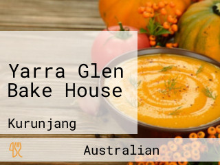 Yarra Glen Bake House