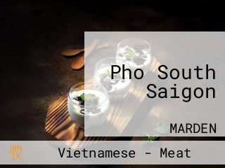 Pho South Saigon