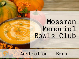 Mossman Memorial Bowls Club
