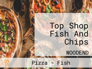 Top Shop Fish And Chips