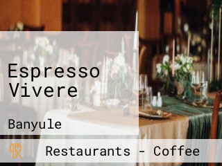 Espresso Vivere