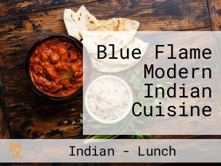 Blue Flame Modern Indian Cuisine