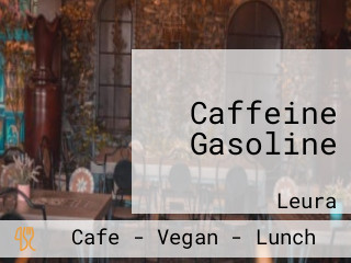 Caffeine Gasoline