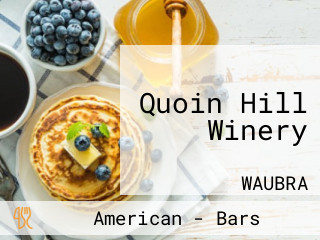 Quoin Hill Winery