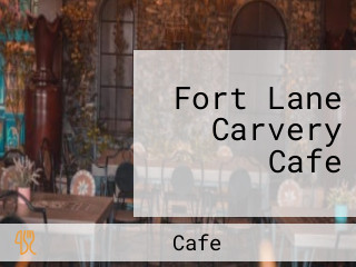 Fort Lane Carvery Cafe