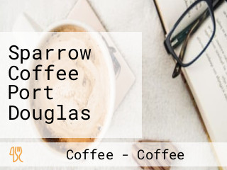 Sparrow Coffee Port Douglas