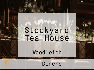 Stockyard Tea House