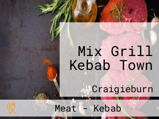 Mix Grill Kebab Town