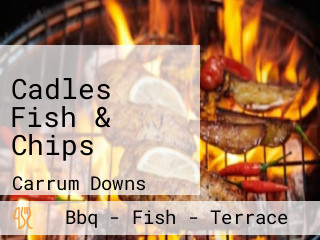 Cadles Fish & Chips