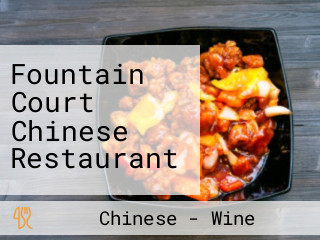 Fountain Court Chinese Restaurant