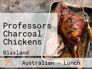 Professors Charcoal Chickens