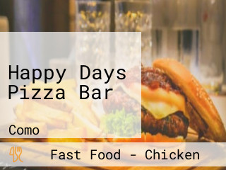 Happy Days Pizza Bar