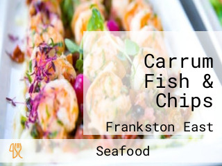 Carrum Fish & Chips