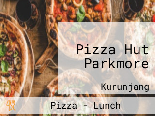 Pizza Hut Parkmore