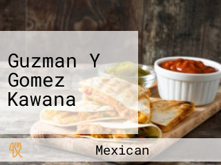 Guzman Y Gomez Kawana