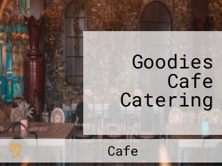 Goodies Cafe Catering