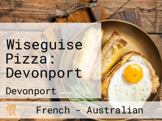 Wiseguise Pizza: Devonport
