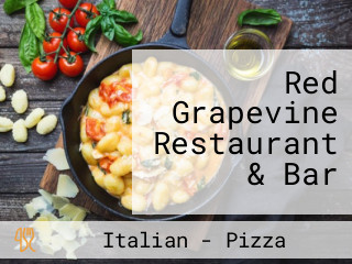 Red Grapevine Restaurant & Bar