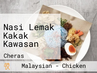 Nasi Lemak Kakak Kawasan