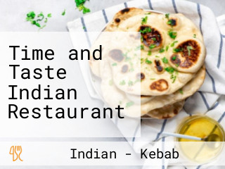 Time and Taste Indian Restaurant
