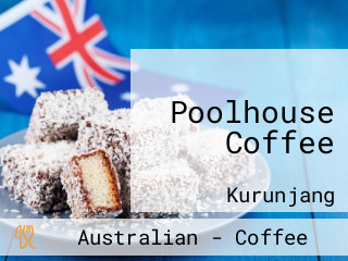 Poolhouse Coffee