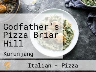 Godfather's Pizza Briar Hill