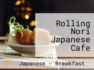 Rolling Nori Japanese Cafe Melbourne Cbd