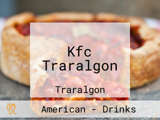 Kfc Traralgon