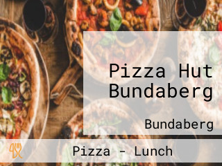 Pizza Hut Bundaberg