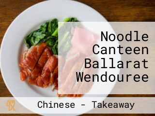 Noodle Canteen Ballarat Wendouree
