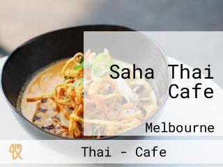 Saha Thai Cafe