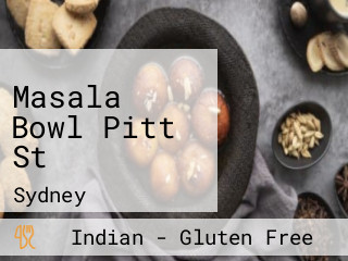 Masala Bowl Pitt St