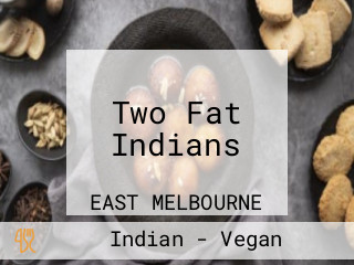 Two Fat Indians