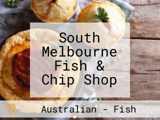 South Melbourne Fish & Chip Shop