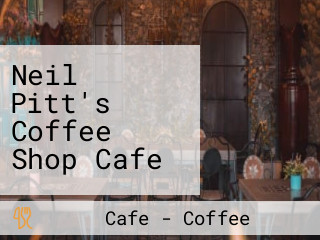 Neil Pitt's Coffee Shop Cafe