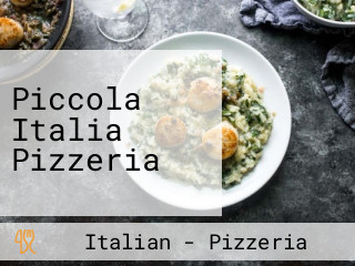 Piccola Italia Pizzeria